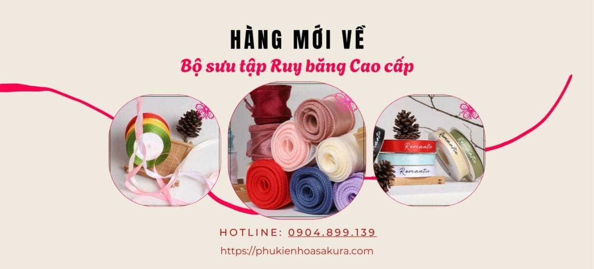 Trang chủ 5 Banner Ruy băng cao cấp, hàng mới về